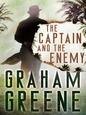 The Captain and the Enemy - ebook